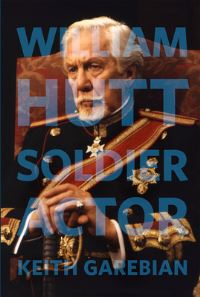 Book Cover for William Hutt by Keith Garebian