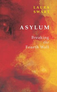 Book Cover for Asylum by Laura Swart
