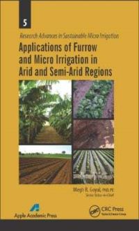 Book Cover for Applications of Furrow and Micro Irrigation in Arid and Semi-Arid Regions by Megh Raj Goyal