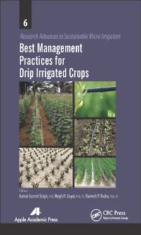 Book Cover for Best Management Practices for Drip Irrigated Crops by Kamal Gurmeet Singh, Megh Raj Goyal, Ramesh P Rudra