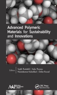 Book Cover for Advanced Polymeric Materials for Sustainability and Innovations by Sajith Thottathil, Sabu Thomas, Nandakumar Kalarikkal, Didier Rouxel