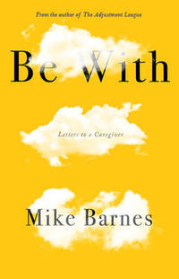 Book Cover for Be With by Mike Barnes