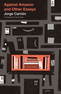 Book Cover for Against Amazon by Jorge Carrión