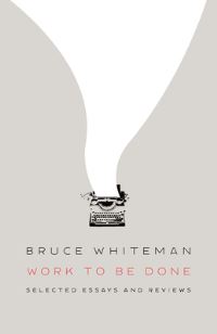Book Cover for Work to Be Done by Bruce Whiteman