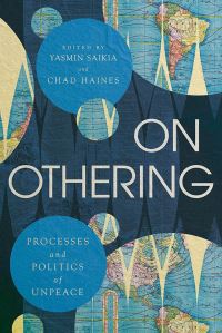 Book Cover for On Othering by Yasmin Saikia, Chad Haines