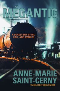 Book Cover for Megantic by AnneMarie SaintCerny