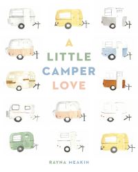 Book Cover for A Little Camper Love by Rayna Meakin