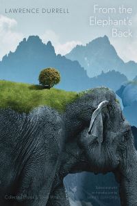 Book Cover for From the Elephant's Back by Lawrence Durrell