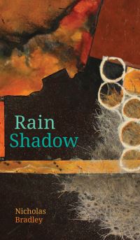 Book Cover for Rain Shadow by Nicholas Bradley
