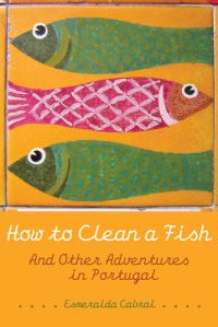 Book Cover for How to Clean a Fish by Esmeralda Cabral