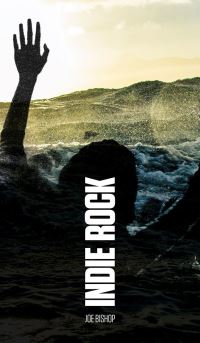 Book Cover for Indie Rock by Joe Bishop