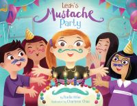 Book Cover for Leah's Mustache Party by Nadia Mike