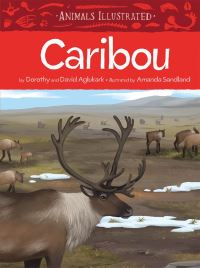 Book Cover for Animals Illustrated by Dorothy Aglukark, David Aglukark