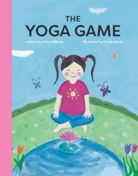 Book Cover for The Yoga Game by Kathy Beliveau