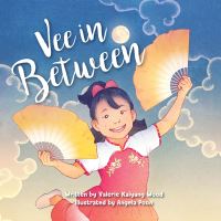Book Cover for Vee in Between by Valerie Kaiyang Wood