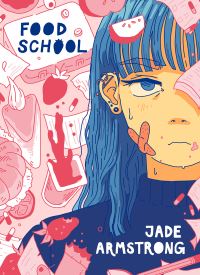 Book Cover for Food School by Jade Armstrong