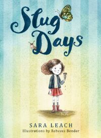Book Cover for Slug Days by Sara Leach
