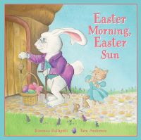 Book Cover for Easter Morning, Easter Sun by Rosanna Battigelli