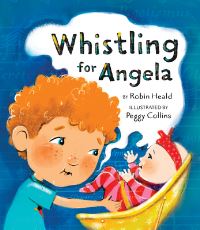 Book Cover for Whistling for Angela by Robin Heald