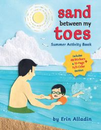 Book Cover for Sand Between My Toes Summer Activity Book by Erin Alladin