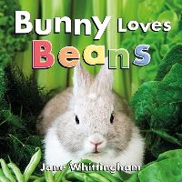 Book Cover for Bunny Loves Beans by Jane Whittingham