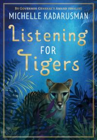 Book Cover for Listening for Tigers by Michelle Kadarusman