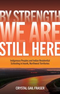 Book Cover for By Strength, We Are Still Here by Crystal Gail Fraser