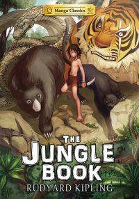 Book Cover for Manga Classics The Jungle Book by Rudyard Kipling