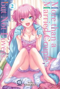 Book Cover for More Than a Married Couple, but Not Lovers. Volume 2 by Yuki Kanamaru