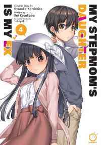 Book Cover for My Stepmom's Daughter Is My Ex Volume 4 by Kyosuke Kamishiro