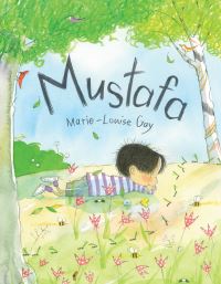 Book Cover for Mustafa by MarieLouise Gay