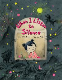 Book Cover for When I Listen to Silence by Jean E Pendziwol