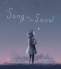 Book Cover for Song for the Snow by JonErik Lappano