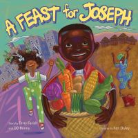 Book Cover for A Feast for Joseph by Terry Farish, OD Bonny