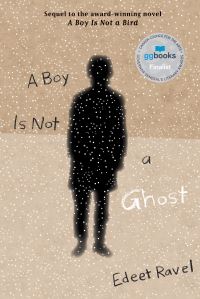 Book Cover for A Boy Is Not a Ghost by Edeet Ravel