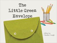 Book Cover for The Little Green Envelope by Gillian Sze