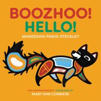 Book Cover for Boozhoo! / Hello! by Mangeshig PawisSteckley