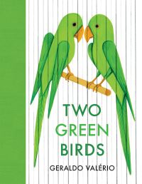 Book Cover for Two Green Birds by Geraldo Valério