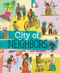 Book Cover for City of Neighbors by Andrea Curtis