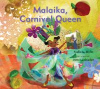 Book Cover for Malaika, Carnival Queen by Nadia L Hohn