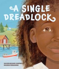 Book Cover for A Single Dreadlock by Xaiver Michael Campbell