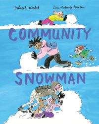 Book Cover for Community Snowman by Deborah Kerbel