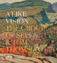 Book Cover for A Like Vision by Gina Rorai, Bruce Cockburn, Robert Houle, Bonnie Devine, Beverly GlennCopeland, Wade Davis