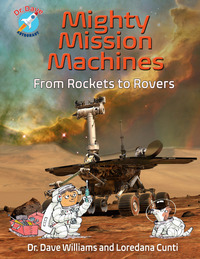 Book Cover for Mighty Mission Machines by Dave Williams