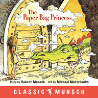 Book Cover for The Paper Bag Princess (Classic Munsch) by Robert Munsch