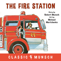 Book Cover for The Fire Station by Robert N Munsch