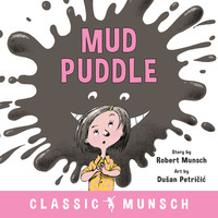 Book Cover for Mud Puddle by Robert N Munsch