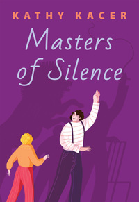 Book Cover for Masters of Silence by Kathy Kacer