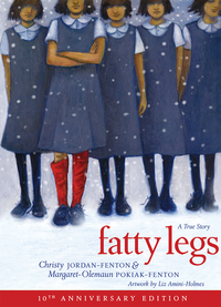 Book Cover for Fatty Legs (10Th Anniversary Edition) by MargaretOlemaun PokiakFenton, Christy JordanFenton