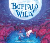 Book Cover for Buffalo Wild! by Deidre Havrelock